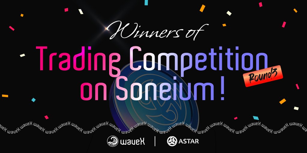 waveX ๐ (@wavex_fi) on Twitter photo ๐ Round 3 Winners Are Here!
The waveX Trading Competition on <a href="/soneium/">Soneium ๐ฟ</a> made serious waves ๐ฅ
๐ Winner List: docs.google.com/spreadsheets/dโฆ
๐ Badges, ACS & XP have been delivered!
Check yours:
๐น Badges โ MetaMask NFT tab
๐น ACS & XP โ waveX Points page
Bigger waves are coming โ ๐ Round 3 Winners Are Here!
The waveX Trading Competition on <a href="/soneium/">Soneium ๐ฟ</a> made serious waves ๐ฅ
๐ Winner List: docs.google.com/spreadsheets/dโฆ
๐ Badges, ACS & XP have been delivered!
Check yours:
๐น Badges โ MetaMask NFT tab
๐น ACS & XP โ waveX Points page
Bigger waves are coming โ
