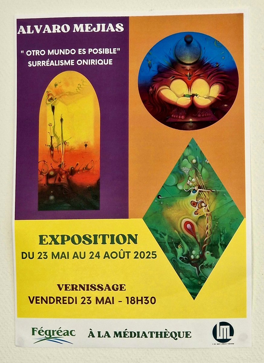 becel_maryvonne's tweet photo. Un EXPO d'art surréaliste et onirique d'un artiste du VÉNÉZUELA à la médiathèque de Fégréac. 
#fegreac #labaule #redon #rieux #avessac #art #surrealism #surrealiste #onirique #Venezuela
#venezuelan #Caracas https://t.co/fshju6W0aW