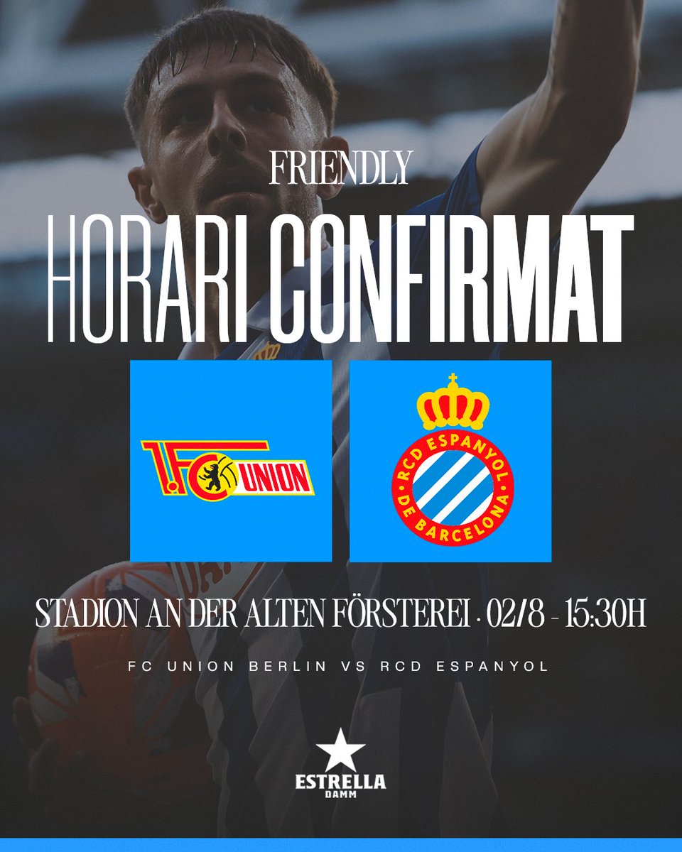 RCD Espanyol de Barcelona (@rcdespanyol) on Twitter photo 𝐒𝐞𝐠𝐨𝐧 𝐚𝐦𝐢𝐬𝐭𝐨́𝐬 𝐜𝐨𝐧𝐟𝐢𝐫𝐦𝐚𝐭 ✅
🆚 <a href="/fcunion/">1. FC Union Berlin</a>
🗓️ 02/8
⌚️ 15:30h
📍 Stadion An der Alten Försterei
#RCDE 𝐒𝐞𝐠𝐨𝐧 𝐚𝐦𝐢𝐬𝐭𝐨́𝐬 𝐜𝐨𝐧𝐟𝐢𝐫𝐦𝐚𝐭 ✅
🆚 <a href="/fcunion/">1. FC Union Berlin</a>
🗓️ 02/8
⌚️ 15:30h
📍 Stadion An der Alten Försterei
#RCDE
