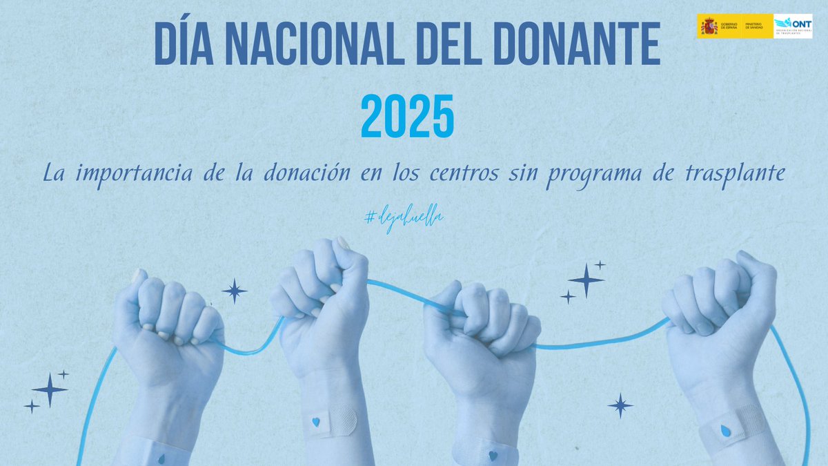 Organización Nacional de Trasplantes (@ont_esp) on Twitter photo 💙 ¿QUÉ? Día Nacional del Donante #DND25
💙 ¿QUIÉN? La <a href="/ONT_esp/">Organización Nacional de Trasplantes</a> con las asociaciones de pacientes
💙 ¿CUÁNDO? Este miércoles
💙 ¿DÓNDE? En <a href="/sanidadgob/">Ministerio de Sanidad</a>. También se puede seguir por streaming a partir de las 10: youtube.com/@sanidadgob/st…
💙 ¿POR QUÉ? Como homenaje a los #donantes 💙 ¿QUÉ? Día Nacional del Donante #DND25
💙 ¿QUIÉN? La <a href="/ONT_esp/">Organización Nacional de Trasplantes</a> con las asociaciones de pacientes
💙 ¿CUÁNDO? Este miércoles
💙 ¿DÓNDE? En <a href="/sanidadgob/">Ministerio de Sanidad</a>. También se puede seguir por streaming a partir de las 10: youtube.com/@sanidadgob/st…
💙 ¿POR QUÉ? Como homenaje a los #donantes