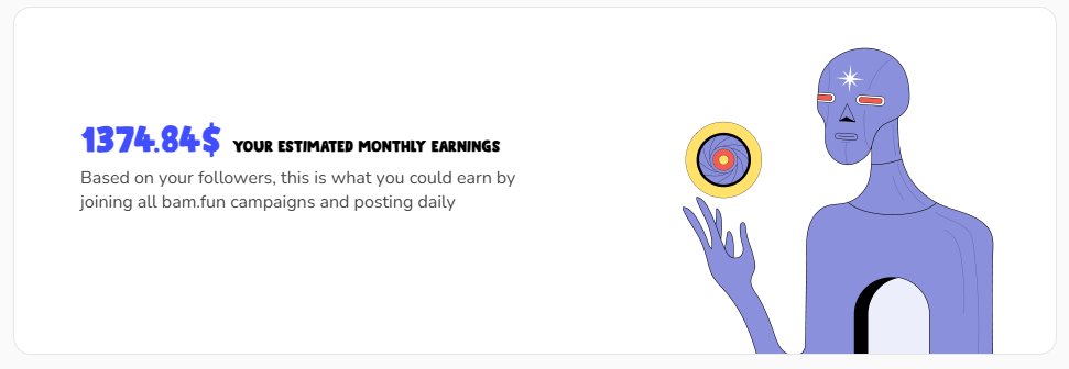 看到不少人在晒bam <a href="/bamdotfun/">bam.fun</a> 这个平台最近的收益，不知道是不是广子，不过在这个大嘴撸时代下多注册一个台子也没啥害处。
注册链接：bam.fun/sign-up?referr…

你真别说上来就给你展示个预估月收入还挺诱人的
说实话能嘴到这显示的1%我都很满意了😂
