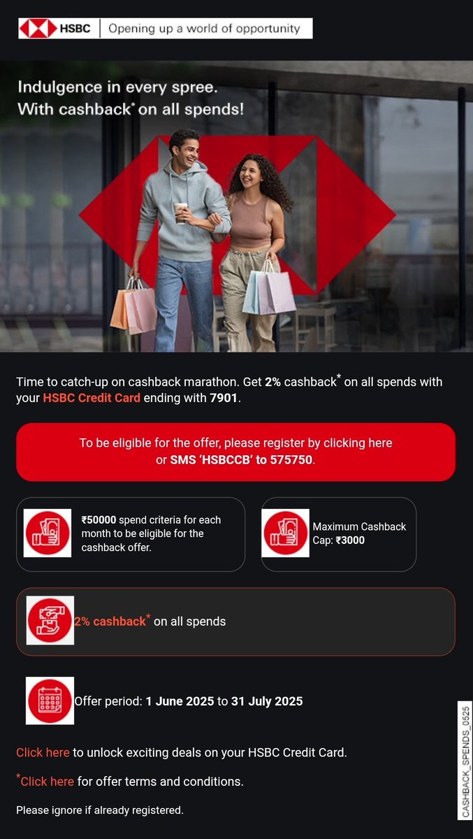 HSBC Cashback offer for June &amp; July 2025.
Registration is mandatory.
2% is decent.