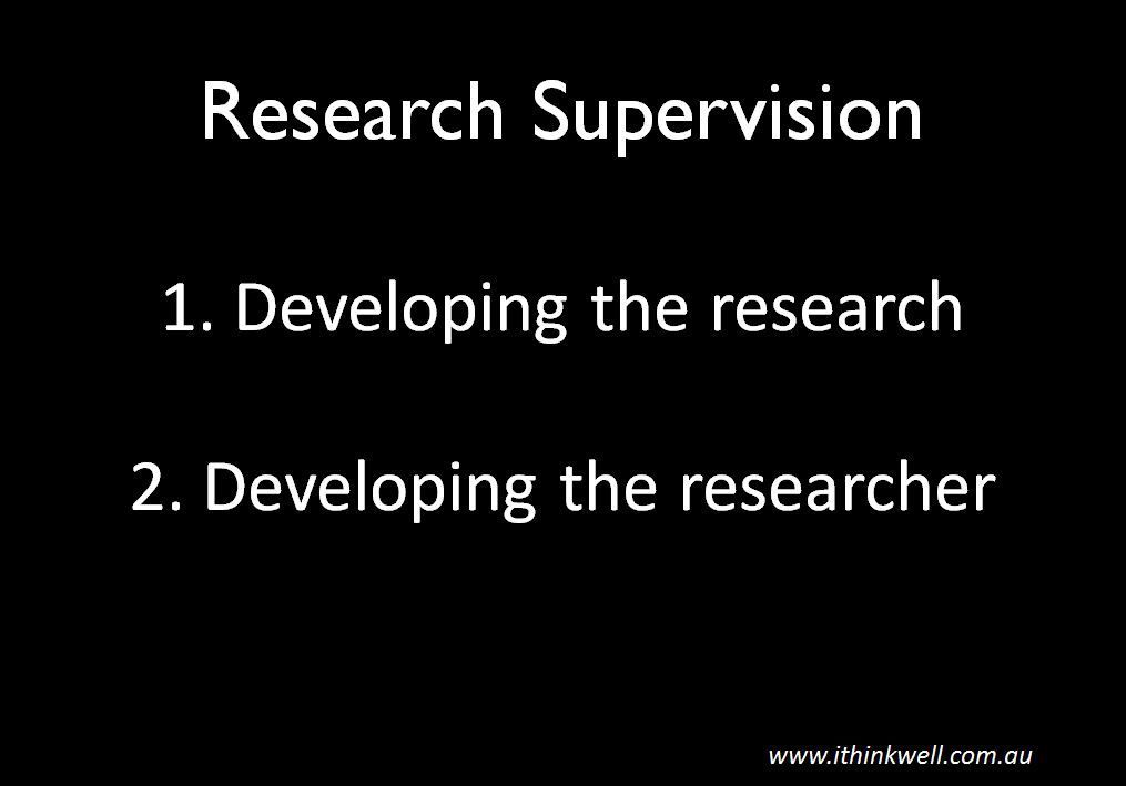 There are two parts to PhD supervision: 
1. Developing the research 
2. Developing the researcher. 
It's easy to focus on the research and forget the researcher. But good supervision means doing both.