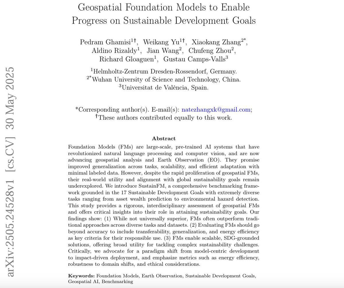 GhamisiPedram's tweet image. 🌍 #FoundationModels are transforming #EarthObservation, but their real value lies in nuance, not hype.

Excited to share our work:
📄 "Geospatial FMs to Enable Progress on the SDGs"
🔗 arxiv.org/abs/2505.24528
🔗 lnkd.in/dUvPR3Ww
#AI4EO #SustainFM #ResponsibleAI #SDGs