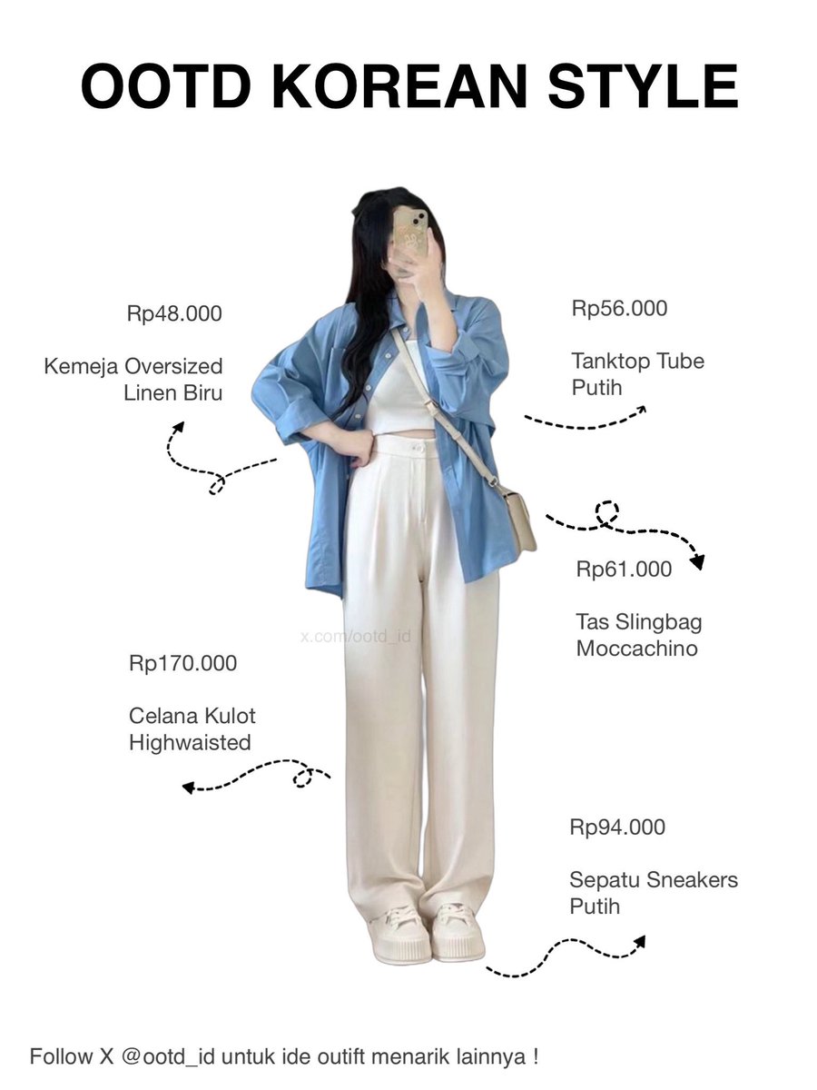 Ide outfit Korean Style

Kombinasi kemeja linen, tube bra, dan celana highwaisted memberikan kesan yang casual, effortless, dan chic.

Look ini nyaman dipakai, adem, dan tetap fashionable. Jadi, cocok banget buat kamu yang pengen tampil santai tapi tetap stylish !