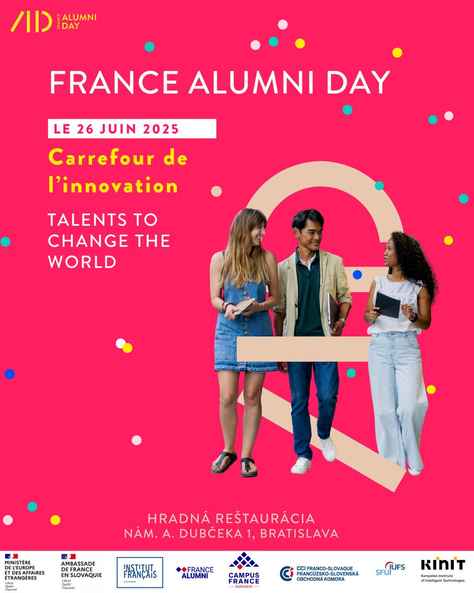 Come and join us at the France Alumni Day 2025!

🎓 This forum promotes successful Slovak students who completed their studies in France, and to build connections between science, research, and industry 👥Register by June 8th to secure your free entry: bit.ly/4jqtsuJ