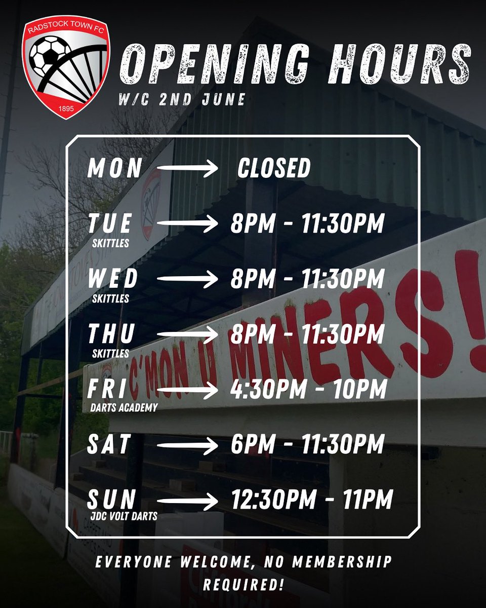 Radstock Town FC (@radstock_townfc) on Twitter photo ๐
๐/๐ ๐๐ง๐ ๐๐ฎ๐ง๐ - ๐๐โ๐ซ๐ ๐๐ฉ๐๐ง!
Come down and enjoy a great week at Radstock Town FC! โฝ๐ป
๐ Opening Hours:
โ Mon: Closed
๐ Tue - Thu: 8PM - 11:30PM (Skittles nights ๐ณ)
๐ Fri: 4:30PM - 10PM (Darts Academy ๐ฏ)
๐ Sat: 6PM - 11:30PM
๐ Sun: 12:30PM - 11PM (JDC ๐
๐/๐ ๐๐ง๐ ๐๐ฎ๐ง๐ - ๐๐โ๐ซ๐ ๐๐ฉ๐๐ง!
Come down and enjoy a great week at Radstock Town FC! โฝ๐ป
๐ Opening Hours:
โ Mon: Closed
๐ Tue - Thu: 8PM - 11:30PM (Skittles nights ๐ณ)
๐ Fri: 4:30PM - 10PM (Darts Academy ๐ฏ)
๐ Sat: 6PM - 11:30PM
๐ Sun: 12:30PM - 11PM (JDC