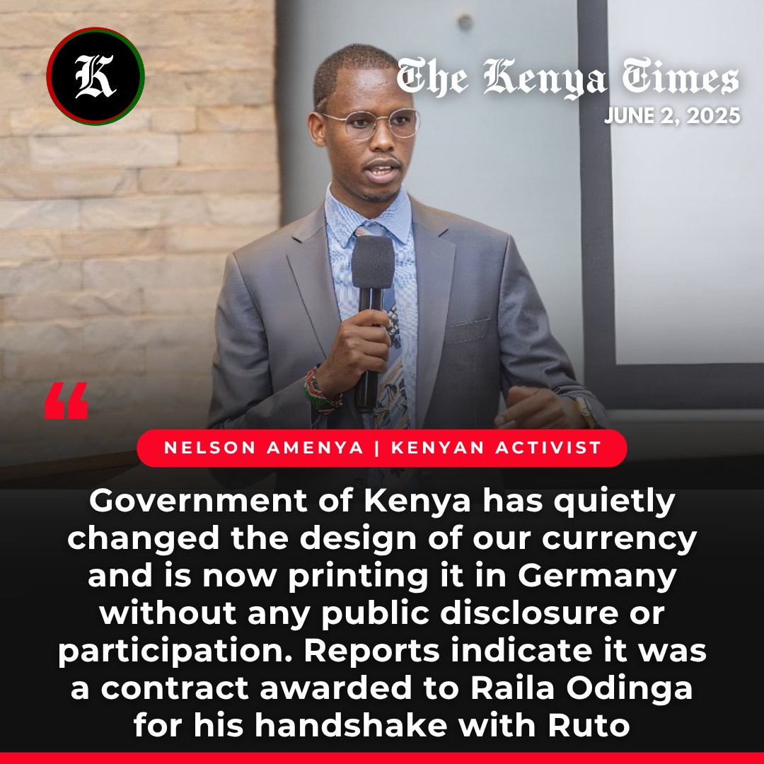 Whistleblower Nelson Amenya says the government has secretly redesigned the national currency and printing in Germany.