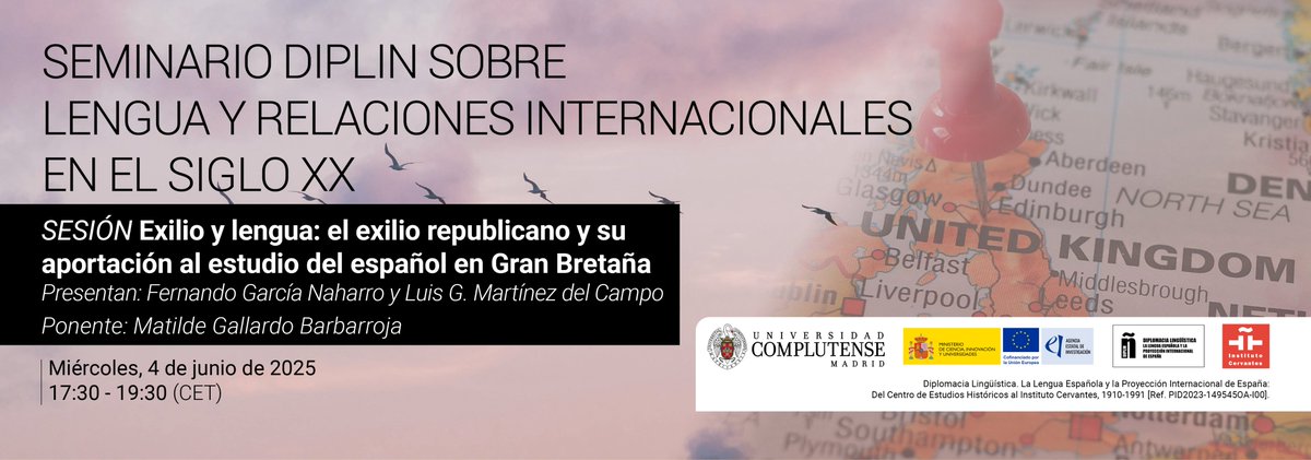 📌Este miércoles, 4 de junio, a las 17:30h🕰️ celebraremos el III Webinar del Seminario DIPLIN sobre lengua y relaciones internacionales en el siglo XX.
La sesión estará dedicada a: "Exilio y lengua: el exilio republicano y su aportación al estudio del español en Gran Bretaña". 🧵