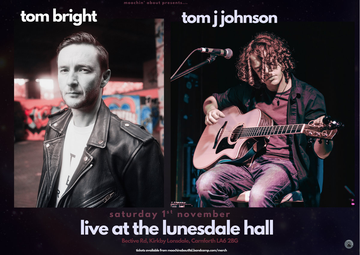Moochin' About (@moochinaboutltd) on Twitter photo Moochin' About are proud to announce 2 exceptional singer songwriters live in Kirkby Lonsdale, Cumbria..!
Sharing the bill for the for the time ever - <a href="/tombrightmusic/">Tom Bright</a> & Tom J Johnson, come head to head live at The Lunesdale hall - Kirkby Lonsdale... moochinaboutltd.bandcamp.com/merch/an-eveni… Moochin' About are proud to announce 2 exceptional singer songwriters live in Kirkby Lonsdale, Cumbria..!
Sharing the bill for the for the time ever - <a href="/tombrightmusic/">Tom Bright</a> & Tom J Johnson, come head to head live at The Lunesdale hall - Kirkby Lonsdale... moochinaboutltd.bandcamp.com/merch/an-eveni…
