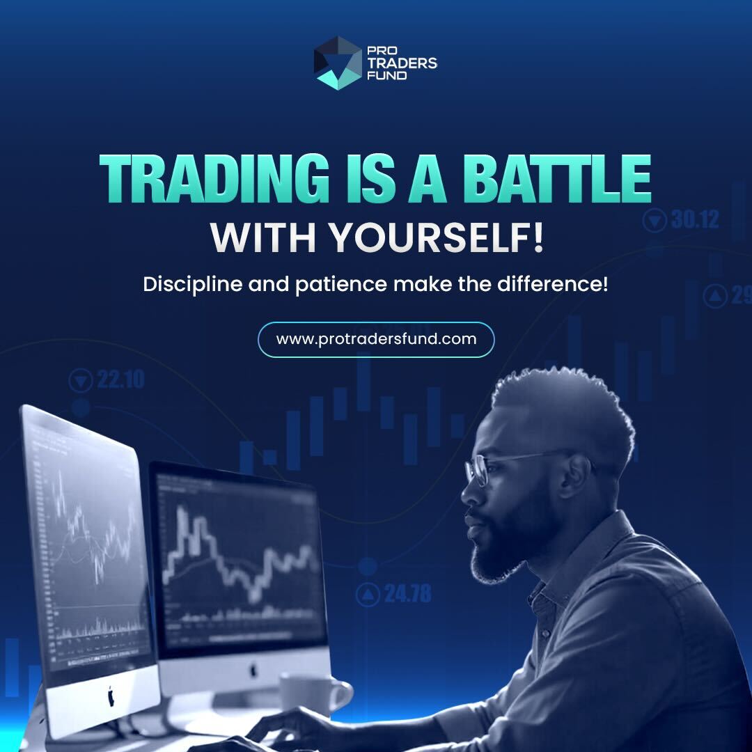 💥 MONDAY MINDSET 💥
Trading isn’t just about the charts — it’s about conquering yourself.
Discipline. Patience. Consistency.
Start your week like a pro — focused and in control.

Click the link to get your account app.protradersfund.com
⠀