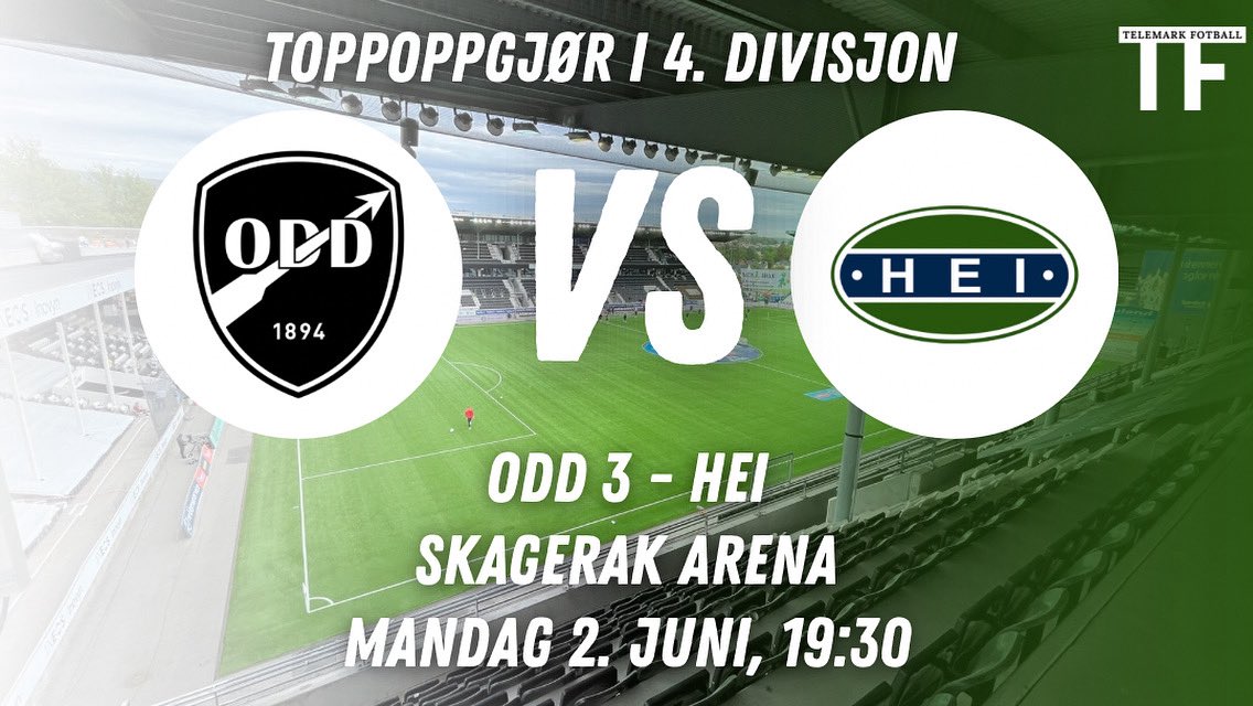 TelemarkFotball's tweet photo. 𝐓𝐎𝐏𝐏𝐎𝐏𝐏𝐆𝐉Ø𝐑 𝐈 𝟒. 𝐃𝐈𝐕𝐈𝐒𝐉𝐎𝐍🔥

I dag møtes Odd 3 og Hei på Skagerak Arena til toppoppgjør i 4. divisjon! Begge lag er ubeseiret på de sju første serierundene og det er kun to poeng som skiller dem på tabellen! Kampstart 19:30, vel møtt! #TelemarkFotball https://t.co/EhCuesaDaB