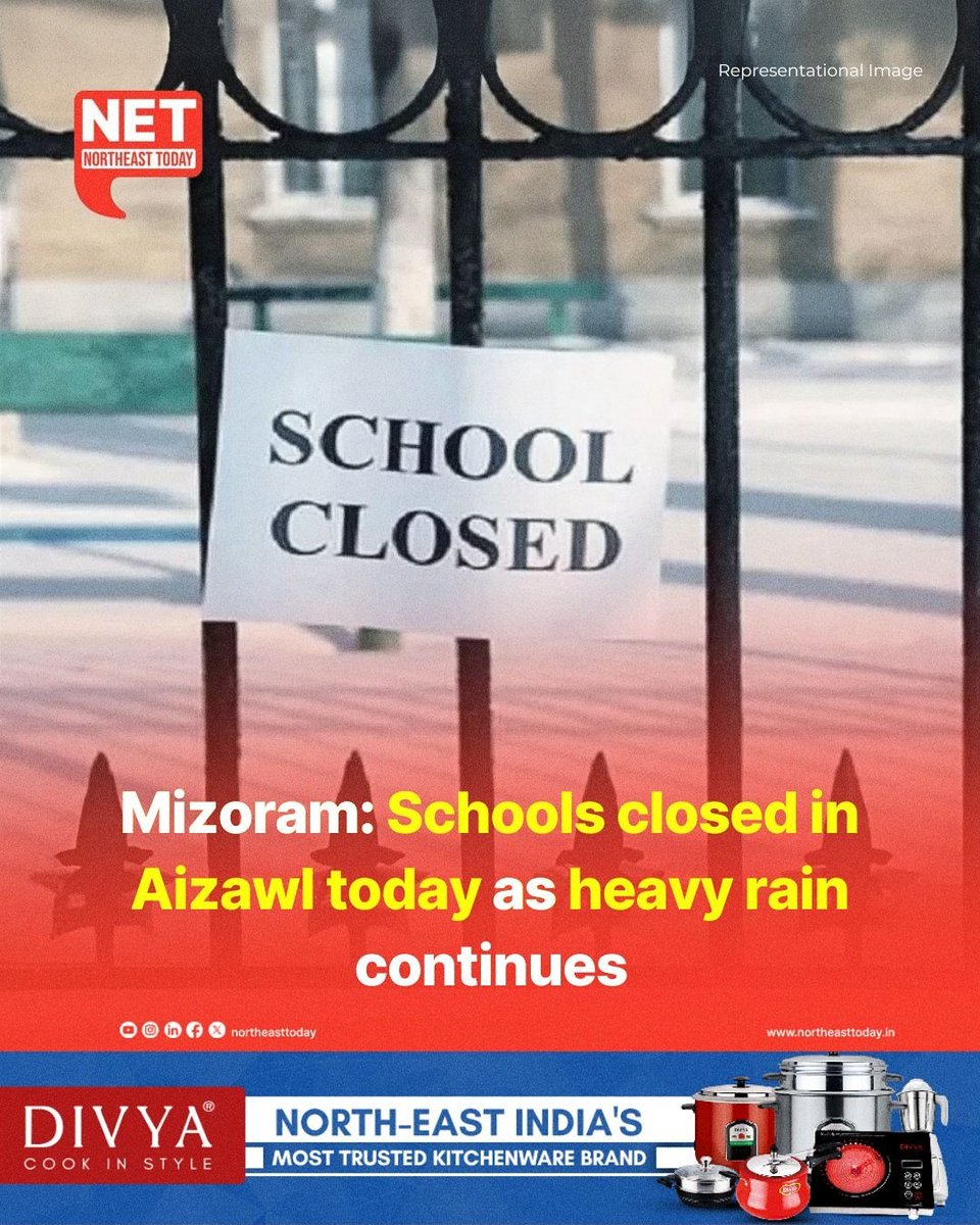 #Mizoram | Due to ongoing heavy rainfall causing landslides, mudflows, and rockfalls in Aizawl district, all schools have been ordered closed today, Monday, June 2, to ensure the safety of students.

Read more..
northeasttoday.in/2025/06/02/miz…

#HeavyRainfall #landslide #School #Closed