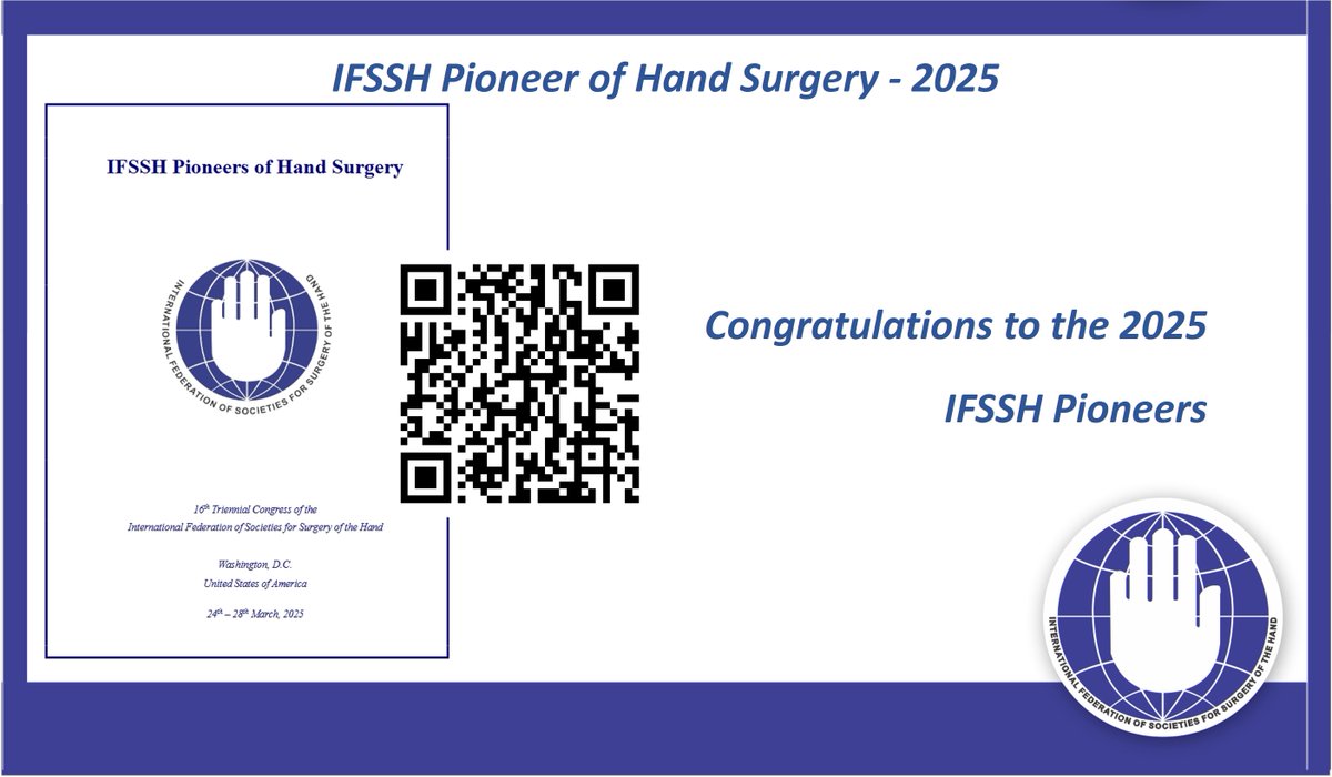 IFSSHand's tweet image. What makes the 2025 IFSSH Pioneers an extraordinary group? Discover their inspiring contributions and lasting impact in the 2025 IFSSH Pioneers Booklet! ifssh.info/pdf/2025-Pione…🙌 #HandSurgery #IFSSH2025