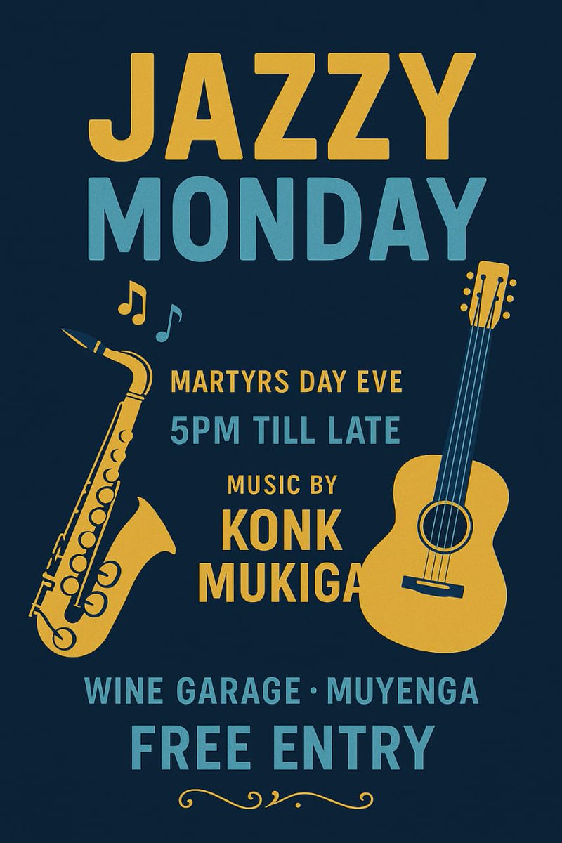 Let's JAZZ this evening 
👉WINE GARAGE, MUYENGA
