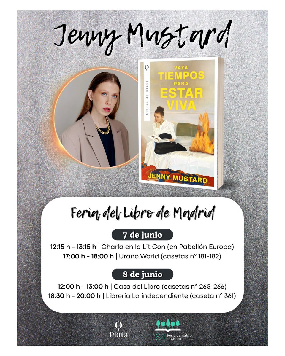 Plata Editores (@plataeditores) on Twitter photo ¡Jenny Mustard estará presente en la <a href="/FLMadrid/">Feria del Libro de Madrid</a>!🌳
<a href="/jenny_mustard/">jenny mustard</a>, la autora de #VayaTiemposParaEstarViva, llega a Madrid en tan solo unos días para firmar ejemplares y participar de una charla en el marco de la #LitConMadrid.
¿Tenéis ganas de conocerla?🥳 ¡Jenny Mustard estará presente en la <a href="/FLMadrid/">Feria del Libro de Madrid</a>!🌳
<a href="/jenny_mustard/">jenny mustard</a>, la autora de #VayaTiemposParaEstarViva, llega a Madrid en tan solo unos días para firmar ejemplares y participar de una charla en el marco de la #LitConMadrid.
¿Tenéis ganas de conocerla?🥳