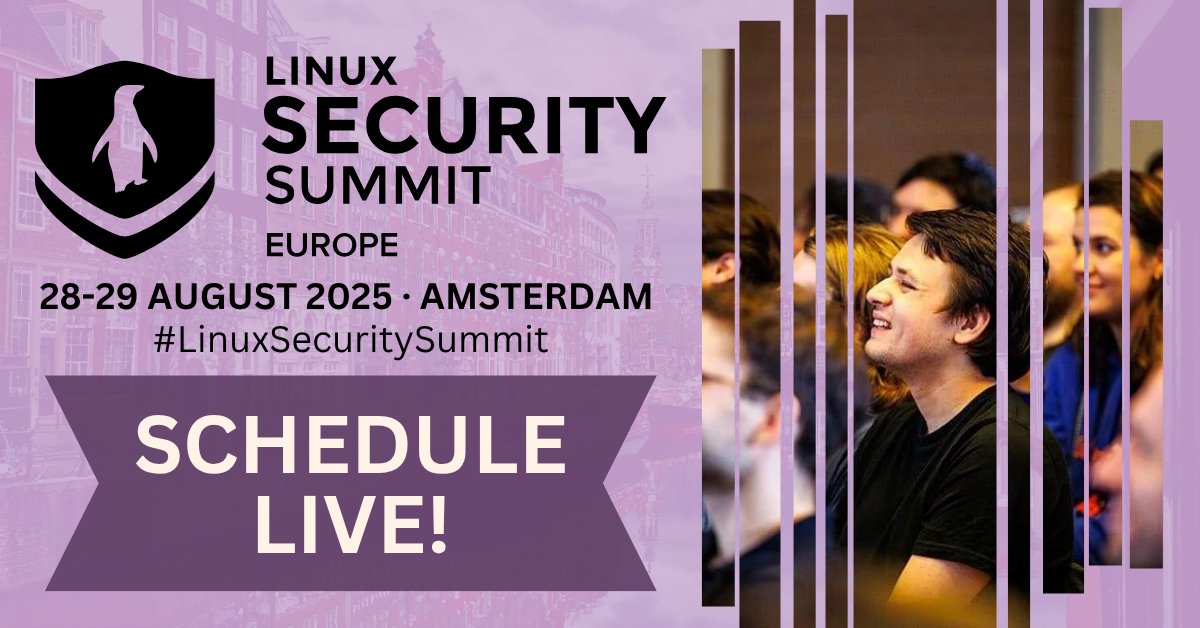 linuxfoundation's tweet image. ๐๏ธ The #LinuxSecuritySummit Europe schedule is LIVE!
๐ Amsterdam | 28โ29 Aug
hubs.la/Q03q28c_0
๐ Dive into talks on confidential computing, kernel fuzzing, TPM-based attestation, Rust in the #kernel & more.
โณ Early bird pricing ends in 1 week โ register by 9 June:
๐๏ธโฆ
