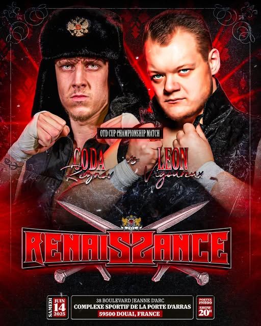 La CACC a annoncé pour leur show Rennaissance qui aura lieu le 14 juin à Douai un match pour le OTD CUP Champion

Coda Reznov affrontera Léon Vigoureux