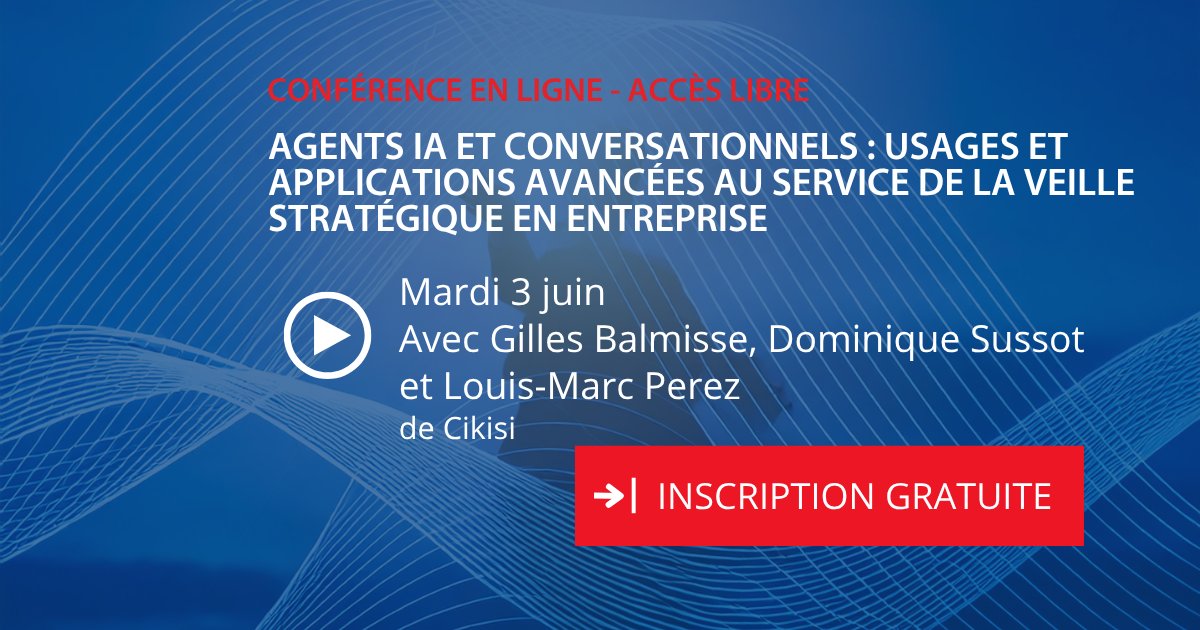 ❗J-1 avant le webinar sur les agents IA et conversationnels
📌Comprendre et anticiper les usages et applications avancés de l’IA au service de la veille stratégique
📅3 juin à 15h
🎤Avec Gilles Balmisse Dominique Sussot et Louis-Marc Perez
Inscrivez-vous👉techniques-ingenieur.pulse.ly/qzk46vw2mm