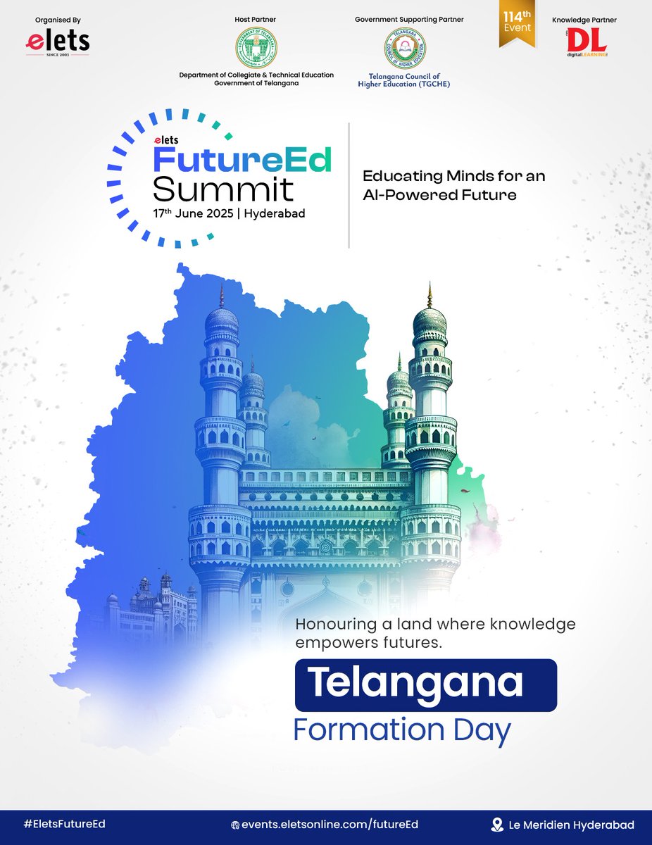 dl_magazine's tweet image. As we celebrate 𝐓𝐞𝐥𝐚𝐧𝐠𝐚𝐧𝐚 𝐅𝐨𝐫𝐦𝐚𝐭𝐢𝐨𝐧 𝐃𝐚𝐲, we also gear up for a future shaped by innovation in education.

In just 𝟏𝟓 𝐝𝐚𝐲𝐬, Hyderabad will host the nation’s brightest minds at the Elets FutureEd Summit 2025.

#TelanganaFormationDay #FutureEd
