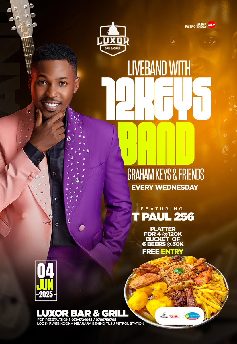 PatraUg (@patraug1) on Twitter photo "Get ready for Live Band Wednesdays <a href="/LuxorBarMbra/">Luxor Bar & Grill</a> ! 🎶 Don't miss <a href="/12keysband/">12Keys</a> ft. <a href="/tpaul256/">T PAUL 256</a> ! 🎵 Book your table now and groove to the music! 📞" "Get ready for Live Band Wednesdays <a href="/LuxorBarMbra/">Luxor Bar & Grill</a> ! 🎶 Don't miss <a href="/12keysband/">12Keys</a> ft. <a href="/tpaul256/">T PAUL 256</a> ! 🎵 Book your table now and groove to the music! 📞"