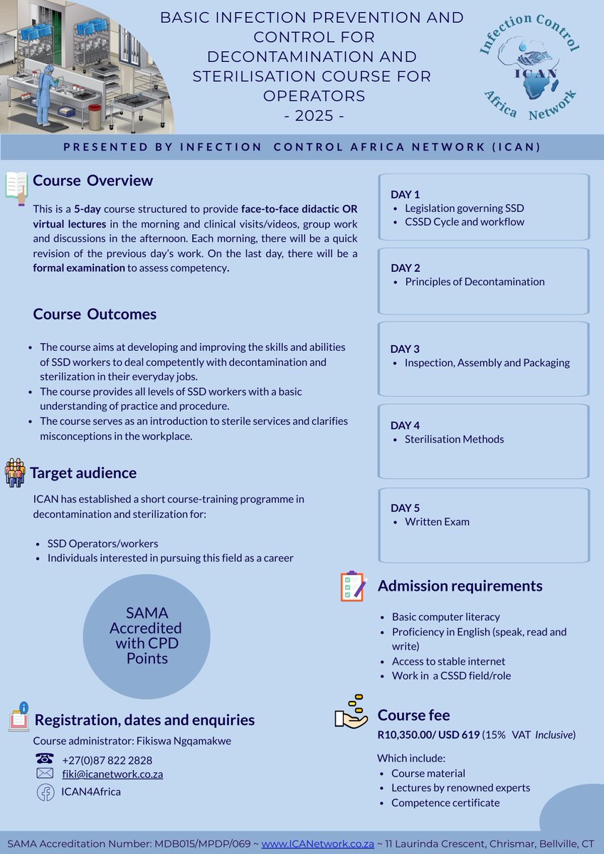 ICANetwork (@icafricanetwork) on Twitter photo Basic Decontamination and Sterilisation Course for Operators (CSSD)
Course Date: 21-25 July 2025
Contact: Fikiswa Ngqamakwe
Office Number: 087 822 2828
Email: fiki@icanetwork.co.za
Apply online: forms.office.com/r/D50RNLJRfM Basic Decontamination and Sterilisation Course for Operators (CSSD)
Course Date: 21-25 July 2025
Contact: Fikiswa Ngqamakwe
Office Number: 087 822 2828
Email: fiki@icanetwork.co.za
Apply online: forms.office.com/r/D50RNLJRfM