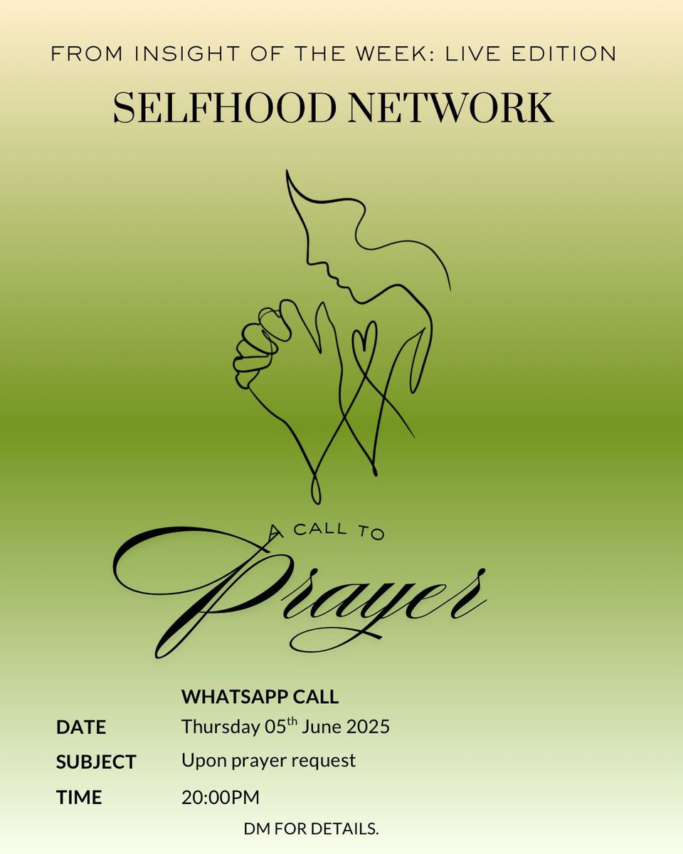 Hey Selfhood Fam 😁 
, “A Call to Prayer” is happening this Thursday, 5 June at 20:00.

We’re gathering in faith, virtually, to align, uplift and let go. 🌿
Prayer topic? Based on your request. DM for the WhatsApp link.

#Selfhood #ACallToPrayer #Prayer #fyp #faith #explore