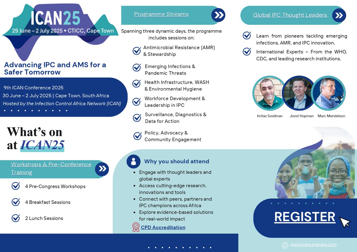 The ICAN Conference 2025 is almost here
29 June – 2 July 2025
Cape Town, South Africa
Theme: Advancing IPC and AMS for a Safer Tomorrow

Register Now: icancongress.com/registration/