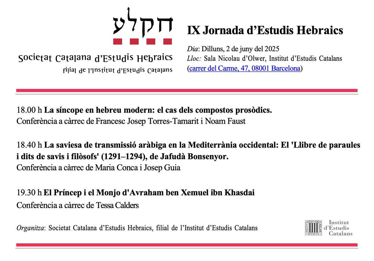 SCEHebraics's tweet photo. IX Jornada d'Estudis Hebraics, amb Francesc Torres -Tamarit, @JosepGuia, Maria Conca i Tessa Calders. Avui, dia 2 de juny, a les 18 h a la Sala Nicolau d'Olwer de l'Institut d'Estudis Catalans. https://t.co/I2Fjtg1DQy