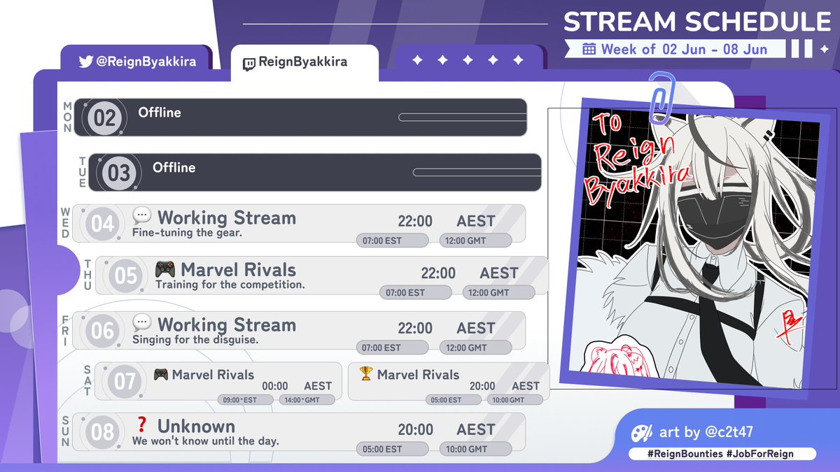 ReignByakkira's tweet photo. 🐾📷 Weekly Schedule – The Development Phase 

I'll be doing some singing on stream to get the singer disguise down pat. Also practicing Marvel Rivals for the upcoming MRC Open.

Here’s your updated mission schedule:  

#Vtuber #JobForReign https://t.co/B4DCodOlvi