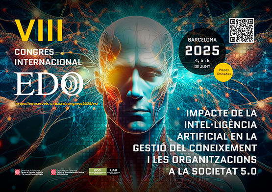 📆 Aquesta setmana se celebrarà  el VIII Congrés Internacional EDO 2025. Un espai de trobada per a generar debat sobre l'impacte de la IA en la gestió del coneixement i les organitzacions a la societat 5.0.