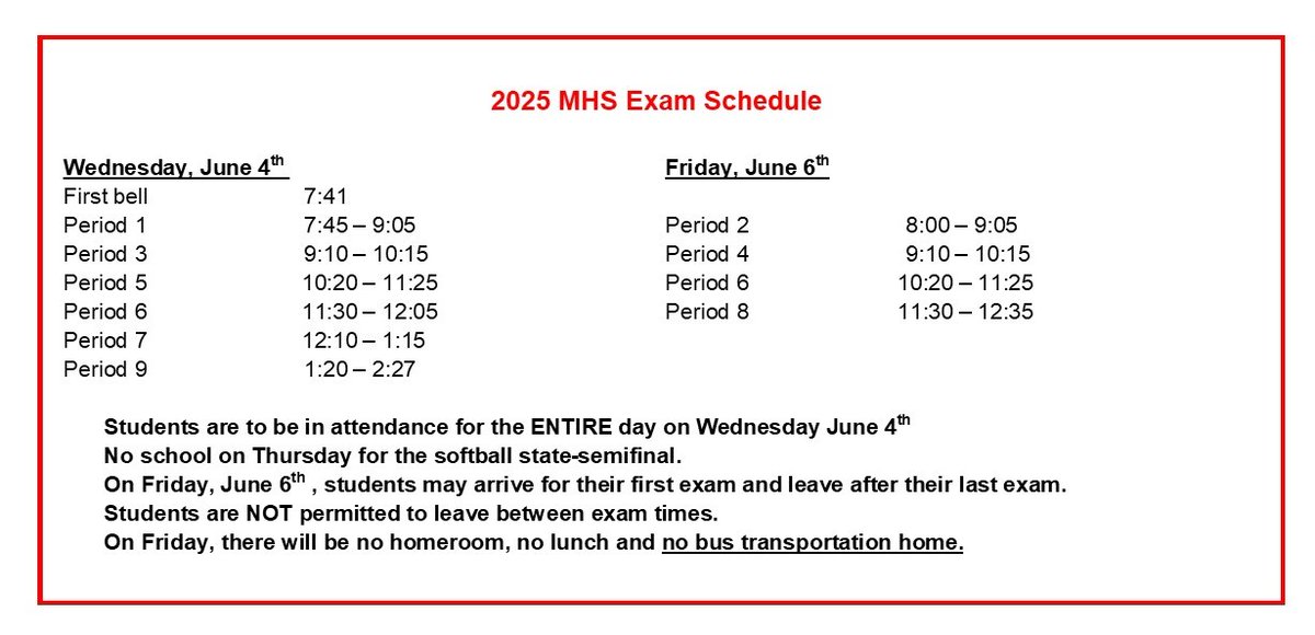 MHS Exam schedule this week: