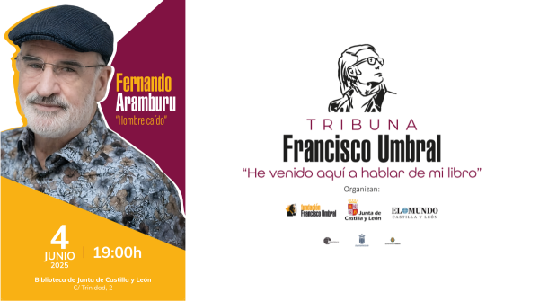 FundacionUmbral (@fundacionumbral) on Twitter photo Nueva actividad: Tribuna Francisco Umbral: “He venido aquí a hablar de mi libro”. Un nuevo espacio de encuentro con autores contemporáneos y sus últimas obras. Inauguración en la <a href="/bclvalladolid/">Biblioteca de Castilla y León</a> con Fernando Aramburu y su libro: Hombre caído. Entrada libre hasta completar aforo Nueva actividad: Tribuna Francisco Umbral: “He venido aquí a hablar de mi libro”. Un nuevo espacio de encuentro con autores contemporáneos y sus últimas obras. Inauguración en la <a href="/bclvalladolid/">Biblioteca de Castilla y León</a> con Fernando Aramburu y su libro: Hombre caído. Entrada libre hasta completar aforo