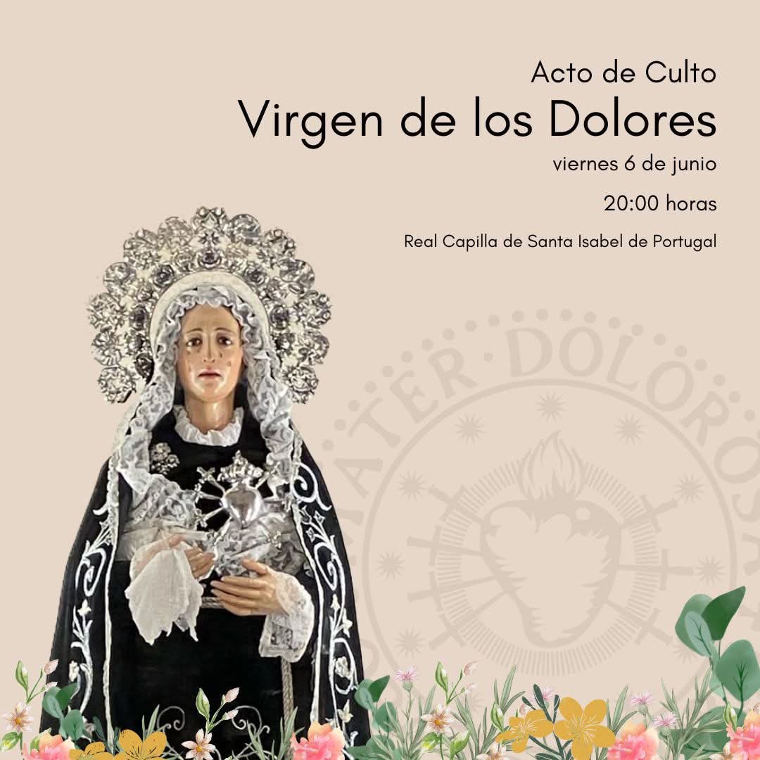 último Acto de Culto a nuestra Virgen de los Dolores pre-verano.
Será este viernes, 6 de junio, en la Real Capilla de Santa Isabel, a las 20. 
Un buen momento para estar con Ella y poder vernos antes de los meses veraniegos.
¡Os esperamos!

#DolorosaZgz #ActoCulto #SemanaSantaZgz