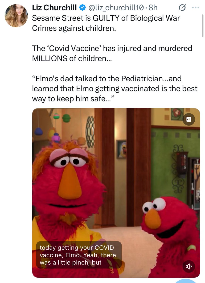Anti vaxxers are at the "Elmo is a war criminal" stage of lunacy