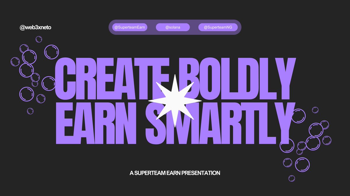 web3xneto's tweet image. Create boldly and earn smartly through @SuperteamEarn. A Superteam Earn presentation on how to earn crypto rather than buying it. A thread 🧵