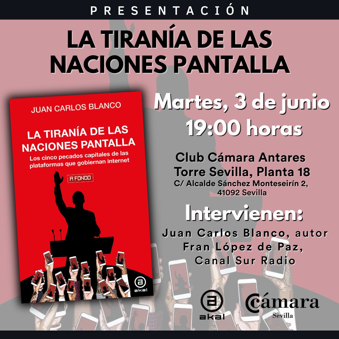 EDICIONES AKAL (@akaleditor) on Twitter photo 📕 La tiranía de las naciones pantalla - <a href="/Juancarlosblanc/">Juan Carlos Blanco 🇪🇺🇪🇺🇪🇺</a> 📕
📅Hoy, martes 3 de junio ⌚19:00 horas
📍<a href="/camaradesevilla/">Cámara de Comercio de Sevilla</a> , Sevilla
🗣️ <a href="/FranLopezdePaz/">Fran Lopez de Paz</a>
👉 akal.com/evento/present… 📕 La tiranía de las naciones pantalla - <a href="/Juancarlosblanc/">Juan Carlos Blanco 🇪🇺🇪🇺🇪🇺</a> 📕
📅Hoy, martes 3 de junio ⌚19:00 horas
📍<a href="/camaradesevilla/">Cámara de Comercio de Sevilla</a> , Sevilla
🗣️ <a href="/FranLopezdePaz/">Fran Lopez de Paz</a>
👉 akal.com/evento/present…