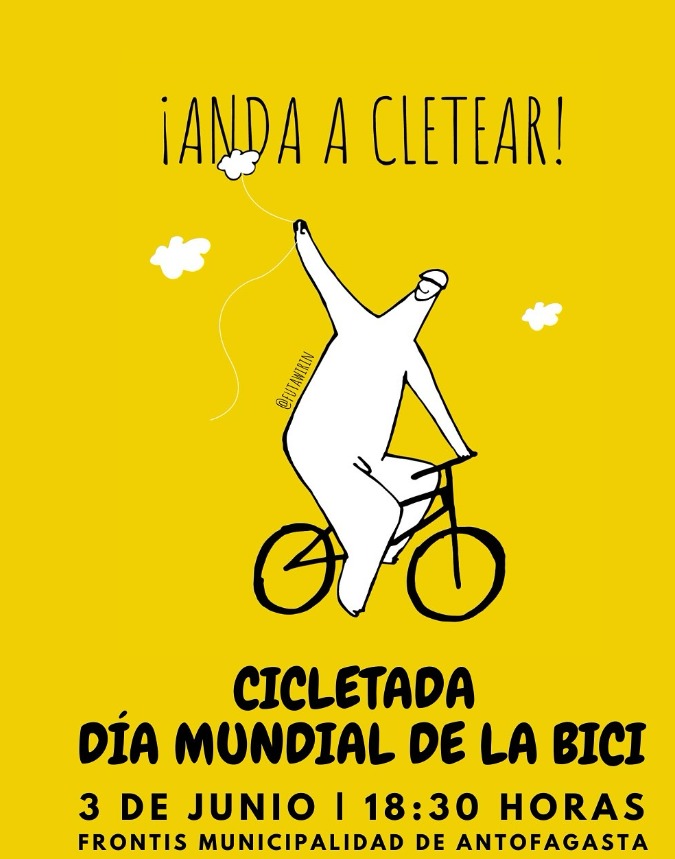 Mañana a Usar la Bicicleta en el Dia Mundia de la Bicicleta por una movilidad más sustentable. 

Y les dejamos esta invitacion a la Cicletada urbana por las calles de #Antofagasta
