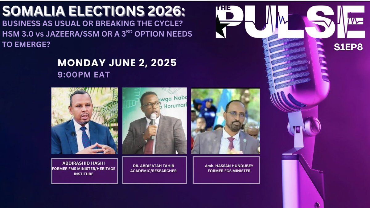 ThePulseSomalia's tweet image. 🇸🇴SOMALIA ELECTION 2026🇸🇴.
Are we ready for change or is the next election cycle more of the same.
Join us LIVE.
9:00 PM EAT.
@hodansomali @AnalystSomalia @hhundubey @AbdifatahTahir