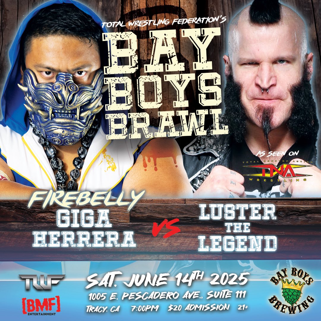 Total Wrestling Federation (@twfwrestling) on Twitter photo Tix:link/door: eventbrite.com/e/twf-bay-boys…
Women’sTitle
<a href="/mikoxalana/">Miko Alana</a>/<a href="/BrittanyWonder/">Brittany Wonder</a>
<a href="/legendbaby81/">david luster</a> /Giga
TagTitle
ParasSingh& <a href="/MichaelHayashi/">Michael Hayashi</a> v <a href="/insidebjjMatt/">BigMF</a> &SamoanReaper v Hastings& <a href="/TWFChristian/">Christian</a>
<a href="/CjDirt/">CJDirt</a> &Swole-Leon v <a href="/D_Torch/">Daniel Torch</a> &NecrosisBlack
<a href="/Mighty1Mayra/">Mayra</a>/<a href="/MidasAllhail/">✨MIDAS KREED✨</a>
More! Tix:link/door: eventbrite.com/e/twf-bay-boys…
Women’sTitle
<a href="/mikoxalana/">Miko Alana</a>/<a href="/BrittanyWonder/">Brittany Wonder</a>
<a href="/legendbaby81/">david luster</a> /Giga
TagTitle
ParasSingh& <a href="/MichaelHayashi/">Michael Hayashi</a> v <a href="/insidebjjMatt/">BigMF</a> &SamoanReaper v Hastings& <a href="/TWFChristian/">Christian</a>
<a href="/CjDirt/">CJDirt</a> &Swole-Leon v <a href="/D_Torch/">Daniel Torch</a> &NecrosisBlack
<a href="/Mighty1Mayra/">Mayra</a>/<a href="/MidasAllhail/">✨MIDAS KREED✨</a>
More!