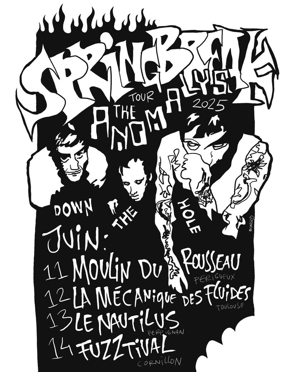 The Anomalys Springbreak Tour 2025 !!!
June
11 @moulindurousseau
12 @barlamecaniquedesfluides 
13 @lenautilusperpignan 
14 @klerette_fuzz FUZZTIVAL

#theanomalys #springbreak #tourlife #garagepunknroll #downthehole