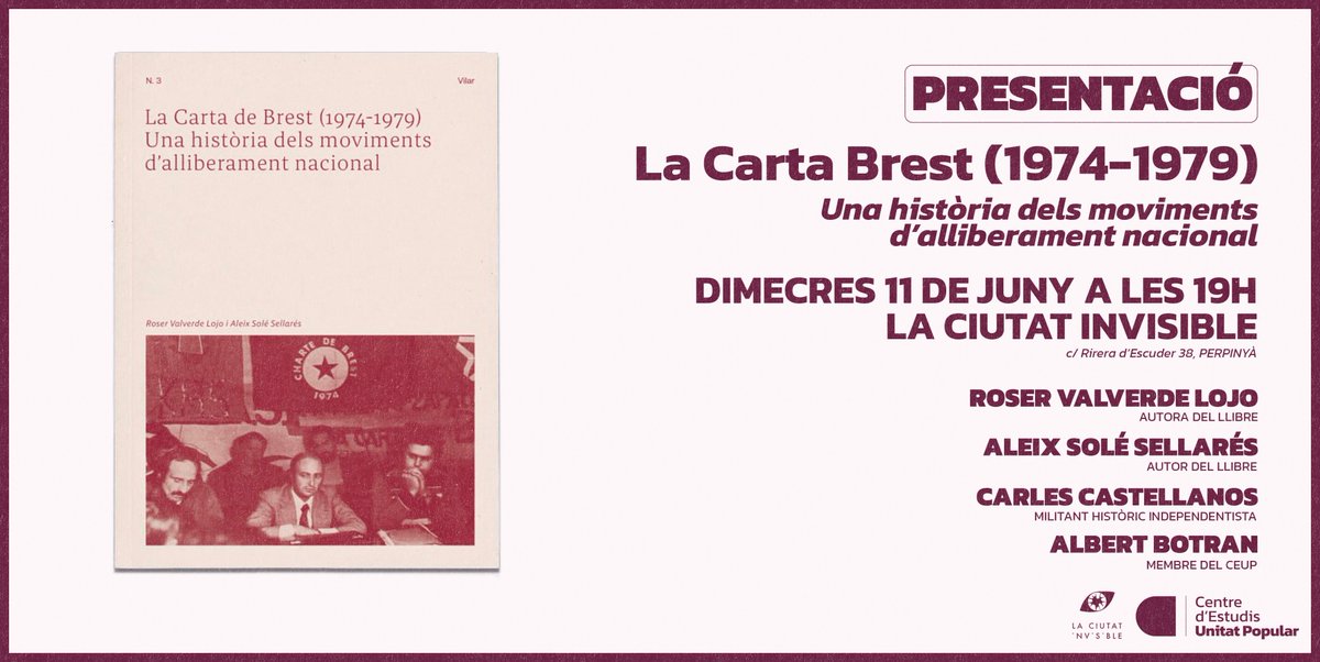 Centre d'Estudis Unitat Popular (@estudisup) on Twitter photo 🗓️ PRESENTACIÓ | El pròxim dimecres 11 de juny presentem 'La Carta de Brest (1974-1979). Una història dels moviments d'alliberament nacional' a #Barcelona
📍 <a href="/ciutatinvisible/">LA CIUTAT INVISIBLE</a>
🗣️ <a href="/roservl/">RoserVL</a>, <a href="/eldecalcerilla/">Aleix Solé Sellarés</a>, <a href="/CarlesCastella2/">Carles Castellanos</a> i <a href="/albertbotran/">Albert Botran Pahissa</a> 🗓️ PRESENTACIÓ | El pròxim dimecres 11 de juny presentem 'La Carta de Brest (1974-1979). Una història dels moviments d'alliberament nacional' a #Barcelona
📍 <a href="/ciutatinvisible/">LA CIUTAT INVISIBLE</a>
🗣️ <a href="/roservl/">RoserVL</a>, <a href="/eldecalcerilla/">Aleix Solé Sellarés</a>, <a href="/CarlesCastella2/">Carles Castellanos</a> i <a href="/albertbotran/">Albert Botran Pahissa</a>