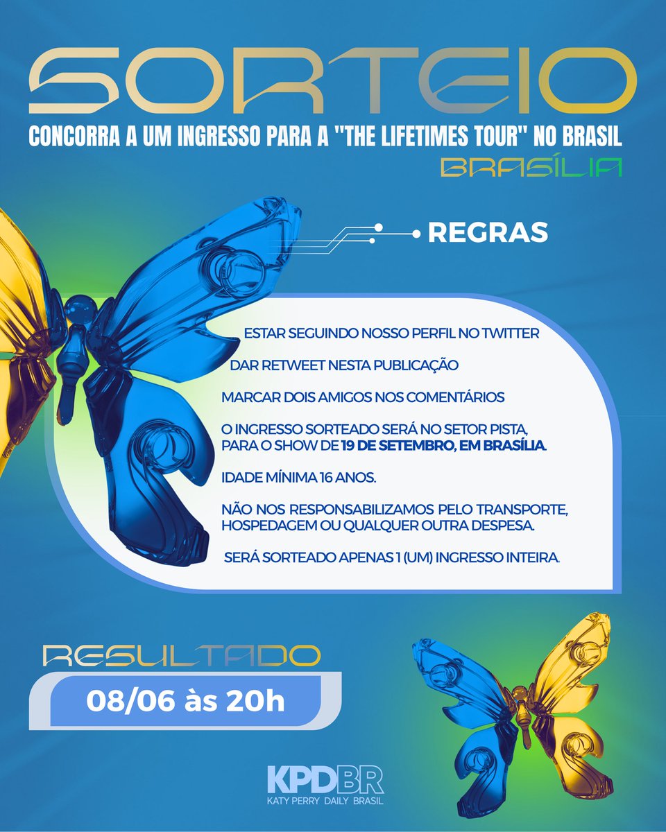 katydailybrasil's tweet photo. 🚨 BRASÍLIA, SUA VEZ! 

SORTEIO DE UM INGRESSO PARA O SHOW DAS NOSSAS VIDAS! 

Além de estarmos sorteando um ingresso para o show da em Curitiba, nós do 𝗞𝗮𝘁𝘆 𝗣𝗲𝗿𝗿𝘆 𝗗𝗮𝗶𝗹𝘆 𝗕𝗿𝗮𝘀𝗶𝗹 queremos levar vocês para curtirem a experiência do show solo da Katy Perry também em Brasília! 

Para participar, basta seguir o regulamento abaixo. Boa sorte, nos vemos lá! 

#ChamaProBrasil