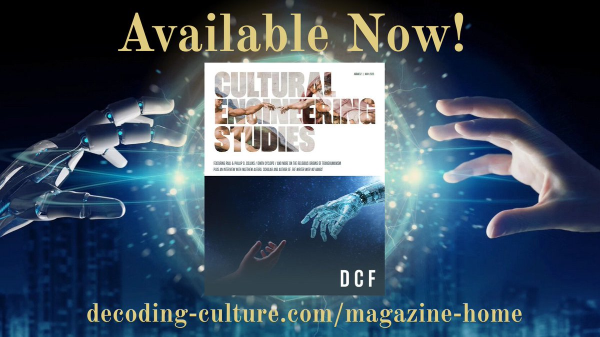 Culture_Decode's tweet image. Available now-- Cultural Engineering Studies #2!
We are excited to announce that the second issue of Cultural Engineering Studies is now available! Featuring groundbreaking research on the religious origins of Transhumanism, CES #2 explores the ways these histories have shaped…