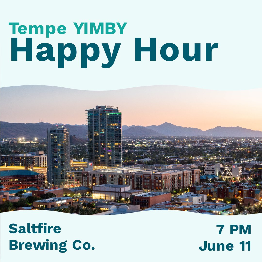 YIMBYTempe's tweet image. We will be at Saltfire Brewing Co. on Wednesday 6/11.
Swing by starting at 7 PM for discussion, drinks, and an all around good time. All are welcome!