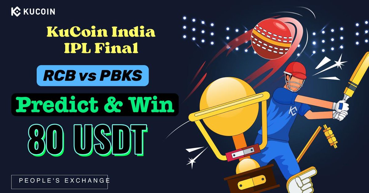 🏏 KuCoin India IPL Final🏏

💰 Total $80 to Giveaway.

🏆 This IPL final 2025 predict the game and get a chance to earn rewards.

⭐️ Like, RT, Follow &amp; Tag 2 Friends
⭐️ Join t.me/KuCoinNewsIndia &amp; t.me/KuCoin_Exchang…

📍Venue: t.me/KuCoin_Exchang…

⏳Time: 18:00 IST