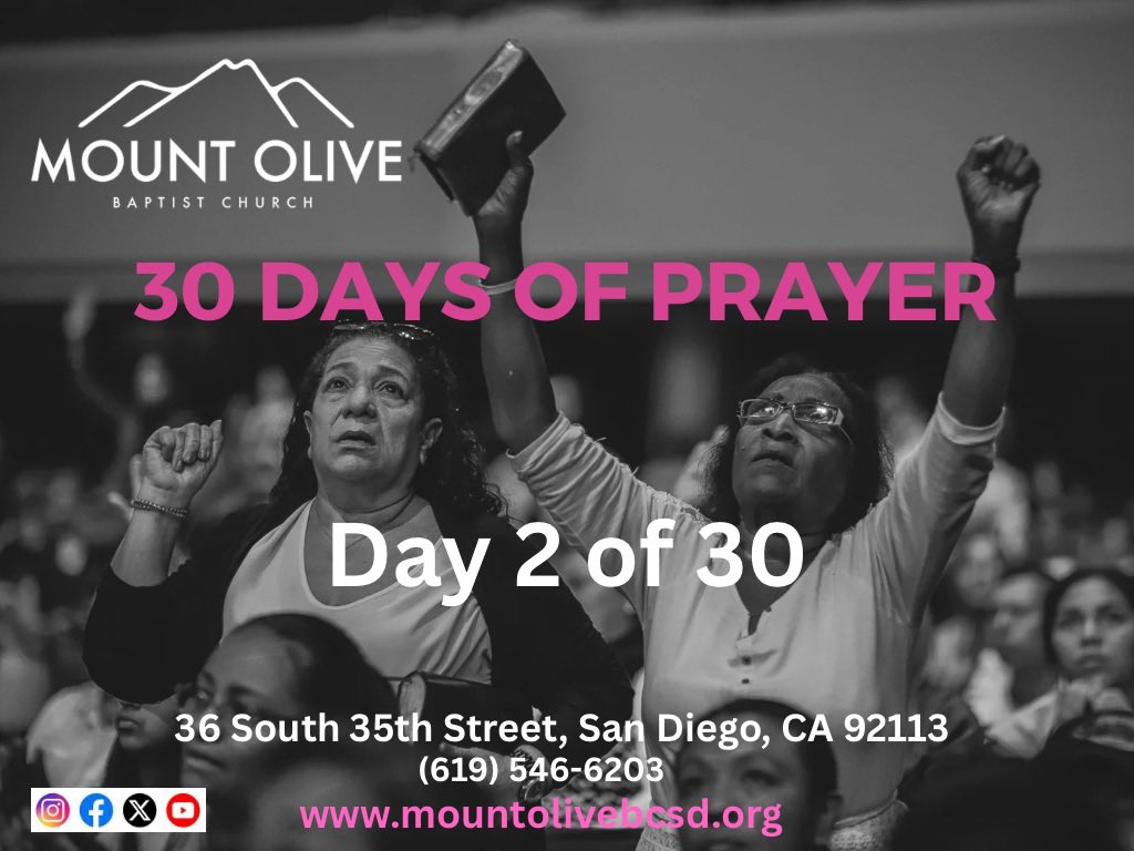 Mount Olive 30 days of prayer begin yesterday.
Day 2
Philippians 4:6
Take it to God in prayer.