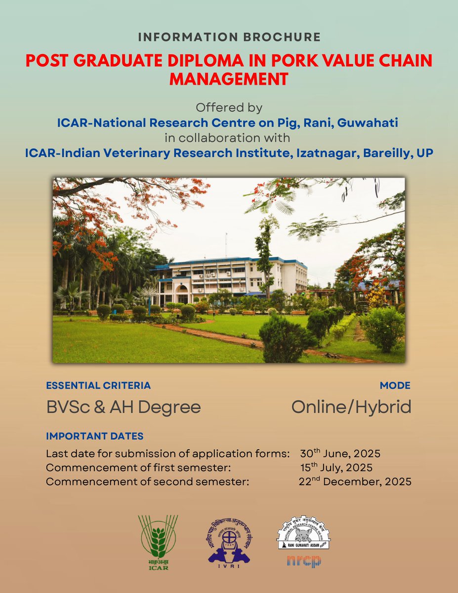 nrcpig's tweet photo. 📢 Admission Notice
ICAR-NRC on Pig, Guwahati, in collaboration with ICAR-IVRI, Bareilly, invites applications for the PG Diploma in Pork Value Chain Management
Brochure: https://t.co/H406q7hNAx
#ICAR
@icarindia
@AgriGoI
@mygovindia https://t.co/pDHH57YnoI
