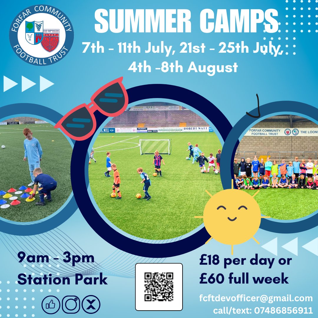 ForfarCFT's tweet image. Our Summer holiday camps at Station Park. 3 weeks of holiday fun. 
⚽️🌞😎⚽️

Mon 7th - Fri 11th July 

Week 1 Trial only 
⚽️ Breakfast club / late pick up available daily  

Mon 21st - Fri 25th July 
Mon 4th - Fri 8th August
....facebook.com/share/p/19UFeb…