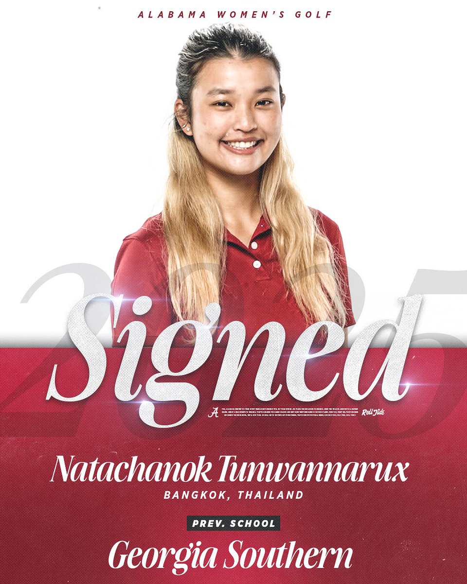 Thrilled to welcome Natachanok Tunwannarux to Alabama Golf! #RollTide